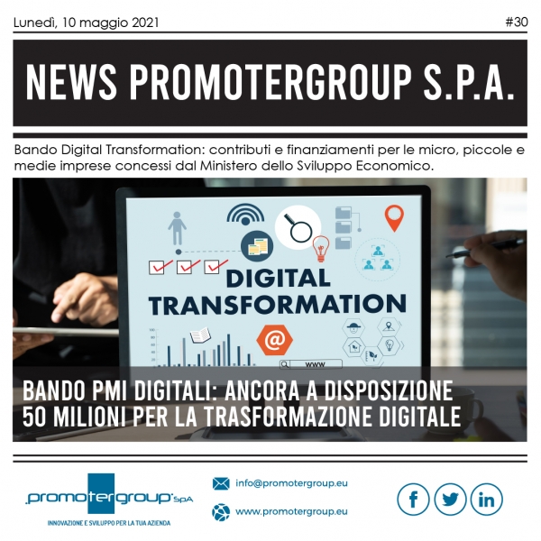 BANDO PMI DIGITALI: ANCORA A DISPOSIZIONE 50 MILIONI PER LA TRASFORMAZIONE DIGITALE