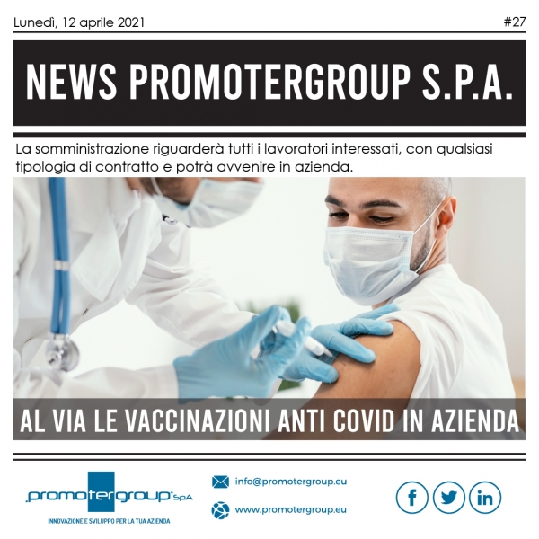 AL VIA LE VACCINAZIONE ANTI COVID IN AZIENDA