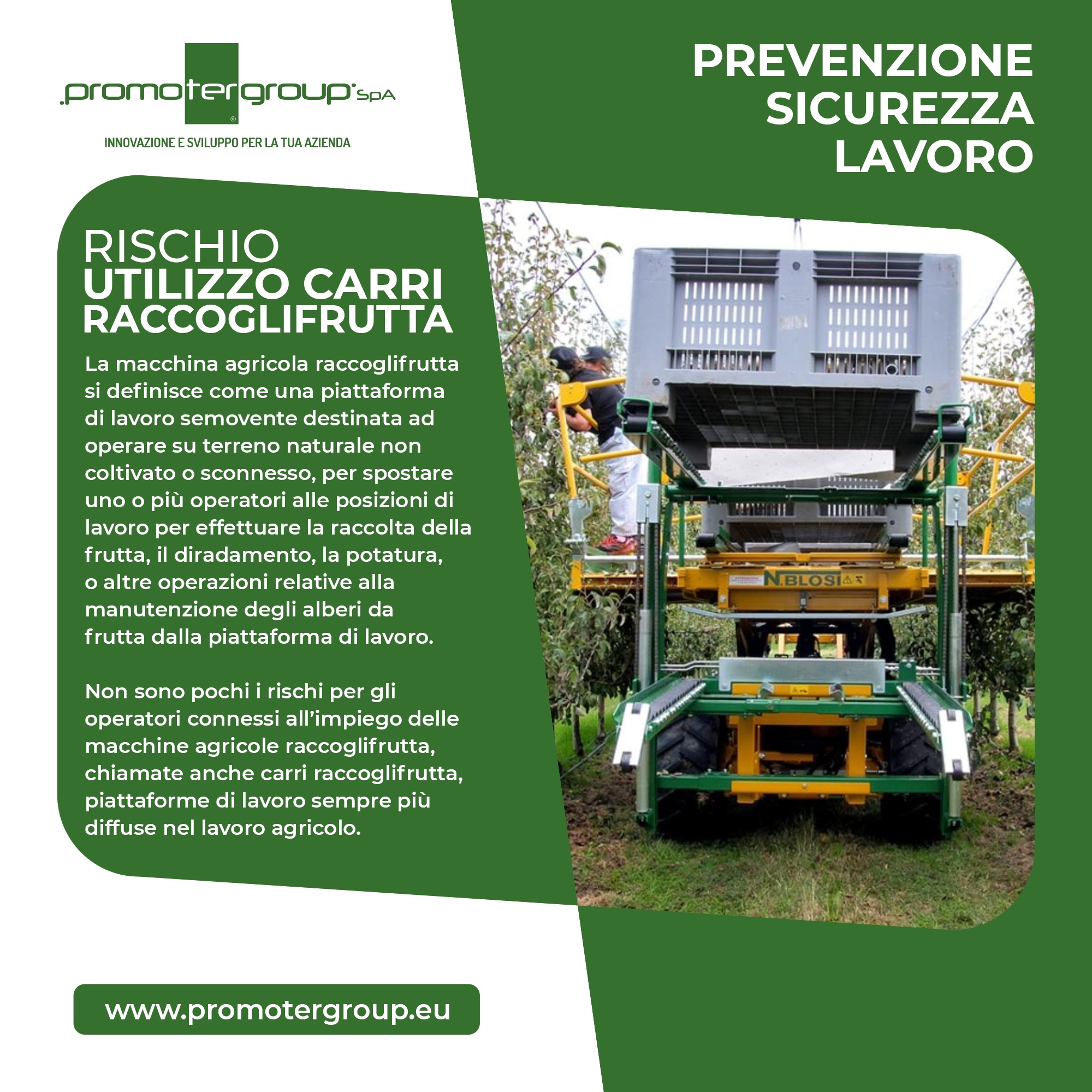 PREVENZIONE SICUREZZA LAVORO: RISCHIO UTILIZZO CARRI RACCOGLIFRUTTA