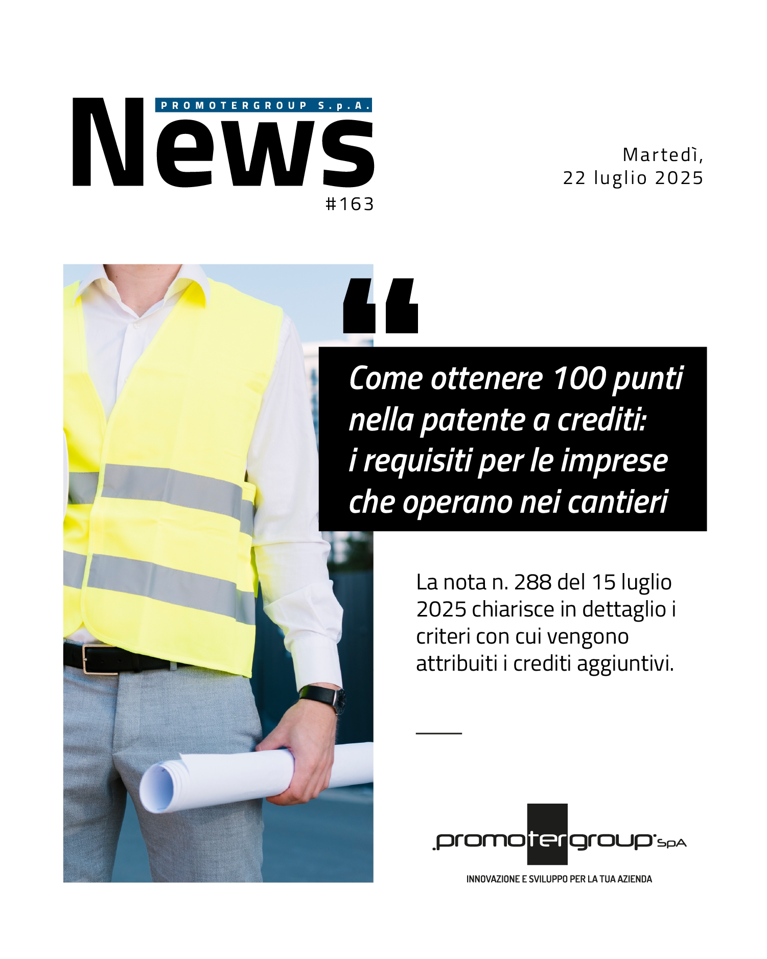 COME OTTENERE 100 PUNTI NELLA PATENTE A CREDITI: I REQUISITI PER LE IMPRESE CHE OPERANO NEI CANTIERI